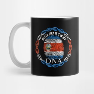 Costa Rica Its In My DNA - Gift for Costa Rican From Costa Rica Mug